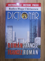 Rodica Chiriacescu - Dictionar roman-francez, francez-roman