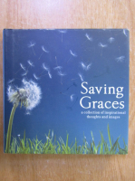 Saving Graces, a collection of inspirational thoughts and images