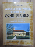 Savu Popa - Urmele lui Mihai Viteazul in sarea de la Ocna Sibiului