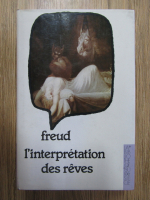 Sigmund Freud  - L'interpretation des reves