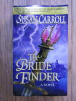 Susan Carroll - The bride finder