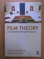 Thomas Elsaesser, Malte Hagener - Film Theory an introduction through the senses