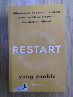 Yung Pueblo - Restart