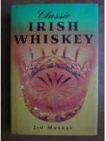 Jim Murray - Classic irish whiskey