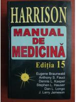 Eugene Braunwald - Harrison. Manual de medicina (editia a 15)