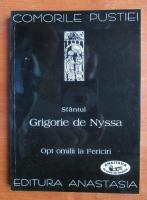 Grigorie de Nyssa - Opt omilii la fericiri