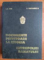 Anticariat: I. D. Suciu - Documente privitoare la Istoria Mitropoliei Banatului (volumul 1)