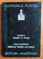Ioasaf O. Popa - Viata monahala la Sfantul Vasile cel Mare