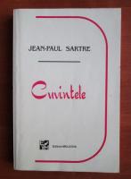 Jean Paul Sartre - Cuvintele