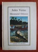Jules Verne - Minunatul Orinoco (Nr. 22)