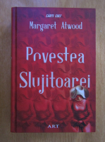 Margaret Atwood - Povestea slujitoarei