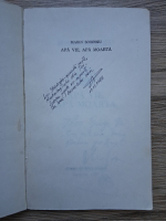 Marin Sorescu - Apa vie, apa moarta (cu autograful si dedicatia autorului)