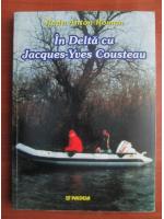 Radu Anton Roman - In delta cu Jacques-Yves Cousteau