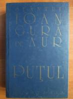 Sfantul Ioan Gura de Aur - Putul