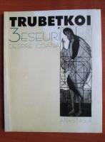 Trubetkoi - 3 eseuri despre icoana