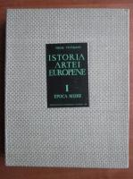 Anticariat: Virgil Vatasianu - Istoria artei europene, vol 1. Epoca medie