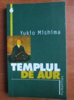 Anticariat: Yukio Mishima - Templul de aur