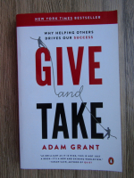 Anticariat: Adam Grant - Give and take