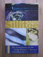 Anticariat: Alan Sillitoe - The loneliness of the long distance runner