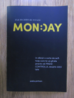 Andra Pintican - Monday: ziua de 2000 de minute