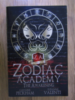 Caroline Peckham - Zodiac academy: The awakening