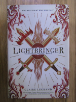 Claire Legrand - The Empirium Trilogy: Lightbringer (volumul 3)