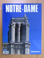 Anticariat: Connaissance des arts: Notre-Dame