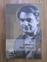 Constantin Toiu - Trompete dupa-amiaza