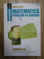 Daniel Sitaru - Matematica: probleme de concurs