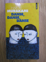 Haruki Murakami - Danse, danse, danse