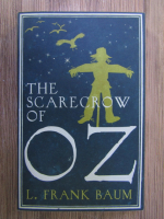 Anticariat: L. Frank Baum - The Scarecrow of Oz