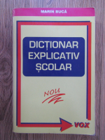 Anticariat: Marin Buca - Dictionar explicativ scolar