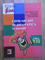 Matei Cerkez - Comunicare si gramatica in exercitii, clasa a VII-a