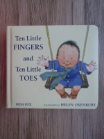 Mem Fox - Ten little fingers and ten little toes