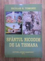 Nicolae N. Tomoniu - Sfantul Nicodim de la Tismana