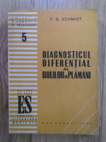 P. G. Schmidt - Diagnosticul diferential al bolilor de plamani