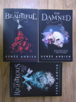 Renee Ahdieh - The beautiful Quartet: The Righteous, The Damned, The beautiful (3 volume)