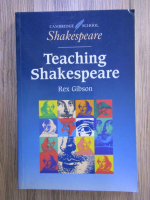 Rex Gibson - Teaching Shakespeare 