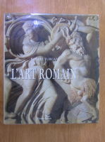 Robert Turcan - L'art Romain