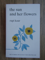 Rupi Kaur - The sun and her flowers