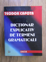 Teodor Capota - Dictionar explicativ de termeni gramaticali