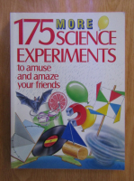 Terry Cash, Steve Parker, Barbara Taylor - 175 more science experiments to amuse and amaze your friends