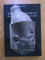 The Luxor Museum of Ancient Egyptian Art. Guidebook