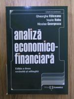 Valceanu Gheorghe, Vasile Robu, Nicolae Georgescu - Analiza economico-financiara (editia a doua revizuita si adaugita)