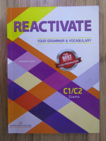 Alexandra Green - Reactivate your grammar and vocabulary. C1/C2 exams