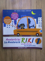 Ana Maria Florea - Aventurile lui Riki, un catel adevarat (editie bilingva)