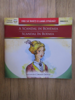 Anticariat: Arthur Conan Doyle - A scandal in Bohemia, Scandal in Boemia