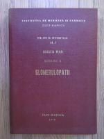 Biblioteca internatului, volumul 7. Nefrologie II. Glomerulopatii