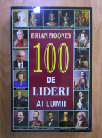 Brian Mooney - 100 de lideri ai lumii