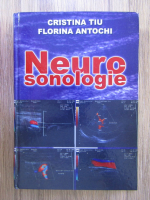 Cristina Tiu, Florina Antochi - Neurosonologie